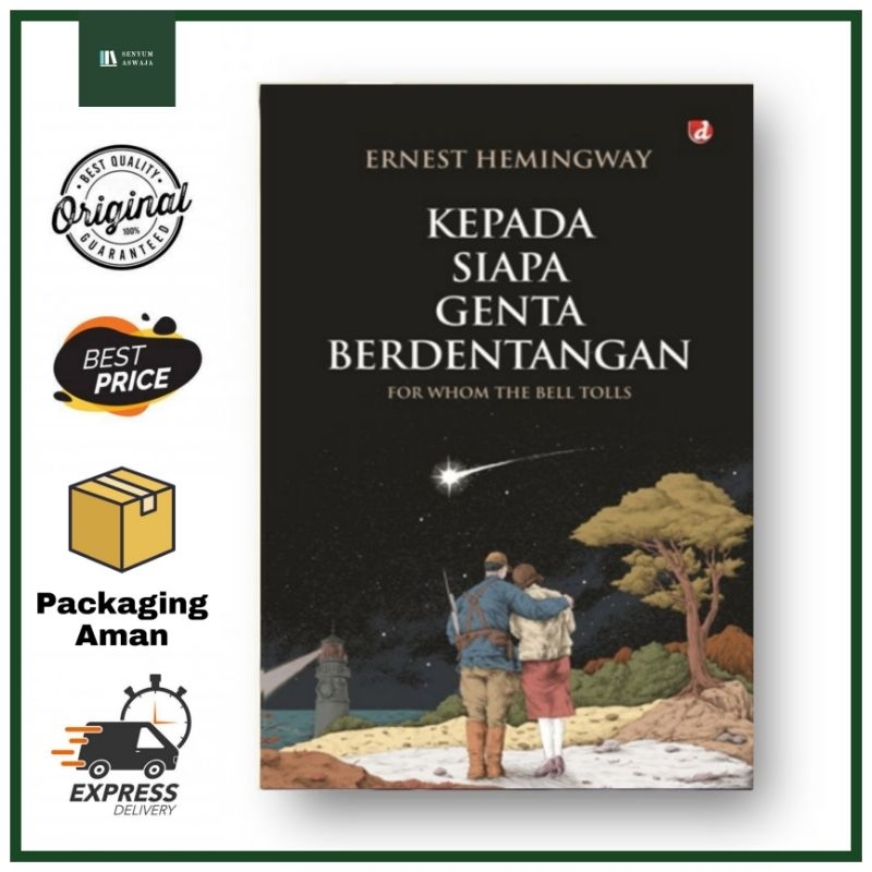 Novel Kepada Siapa Genta Berdentangan - Ernest Hemingway
