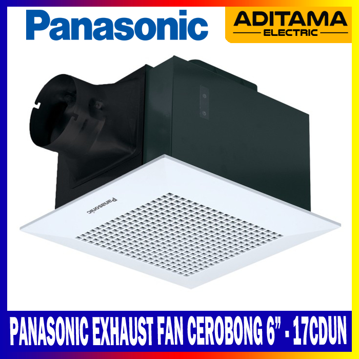 PANASONIC CEILING EXHAUST FAN SIROCCO CEROBONG 6inch FV-17CDUN 17-CDUN