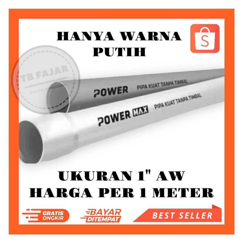 Pipa / Paralon Ukuran 1 Dim Power PERMETER
