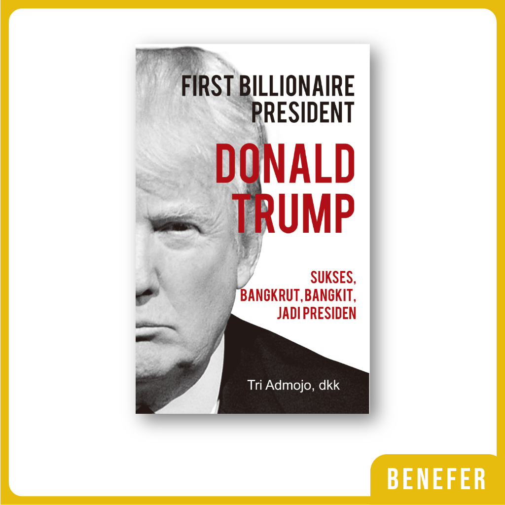 Buku First Billionaire President Donald Trump