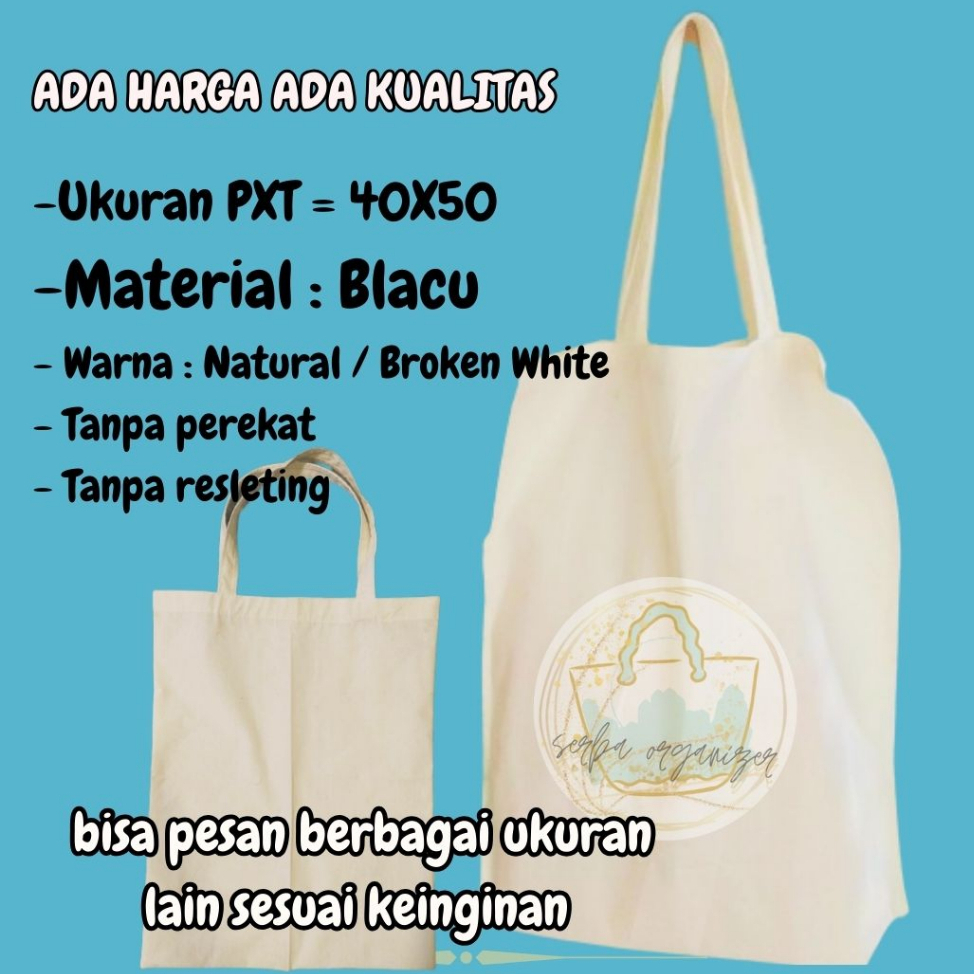 

Tas Souvenir / Totebag / Goodiebag 40x50 Polos Blacu tas kanvas belanja sembako TAS KANTONG Belanja
