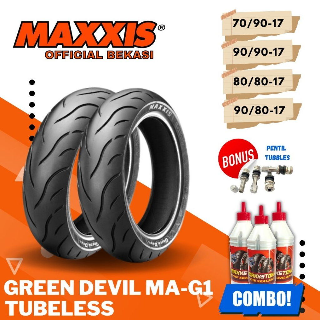 NEW MAXXIS GREEN DEVIL RING 17 / BAN MAXXIS ( 70/90 - 80/90 - 80/80 - 90/80) BAN TUBELESS BAN LUAR /