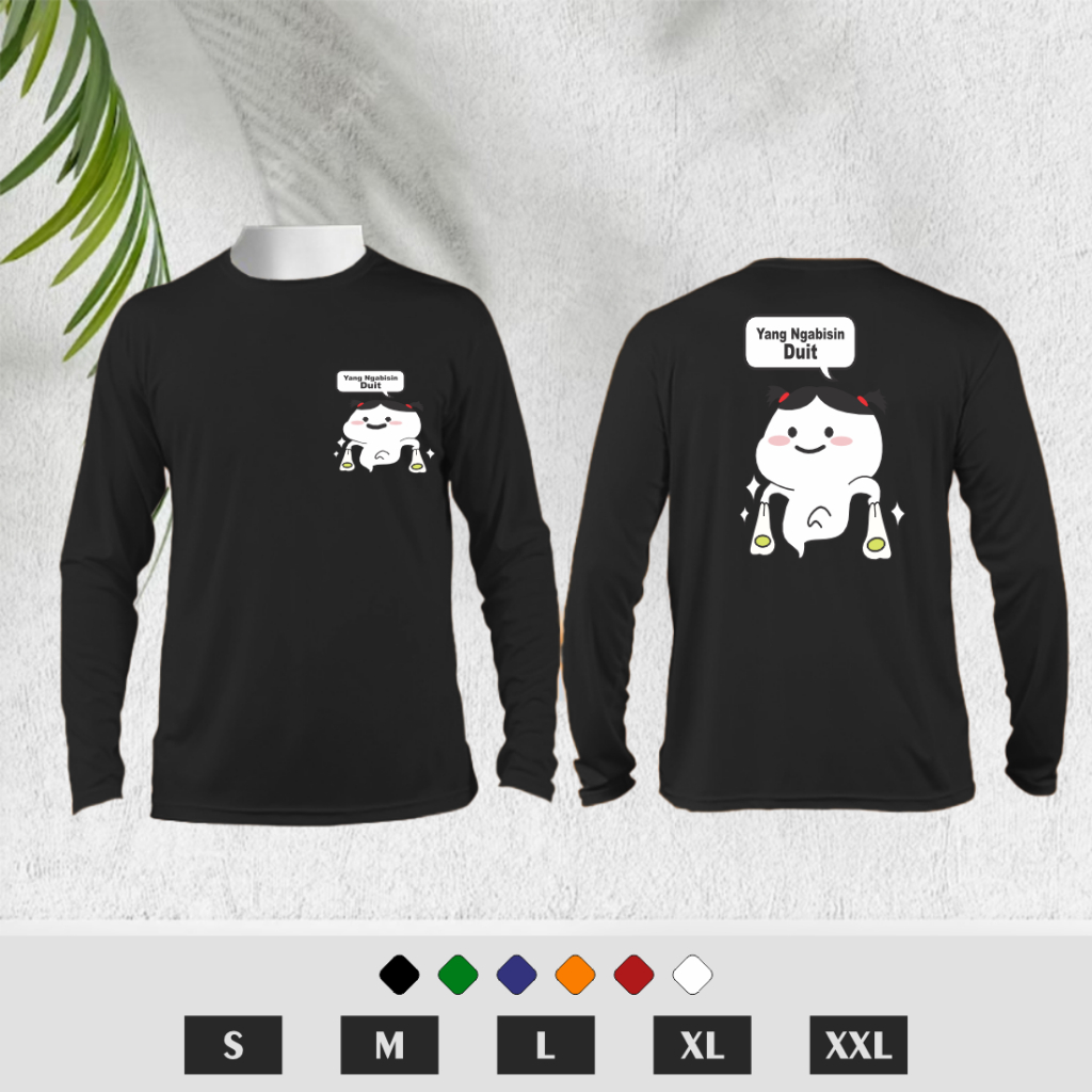 (HADIAH GANTUNGAN KUNCI)KAOS LENGAN PANJANG-KAOS VIRAL YANG NGABISIN DUIT-KAOS UNISEX