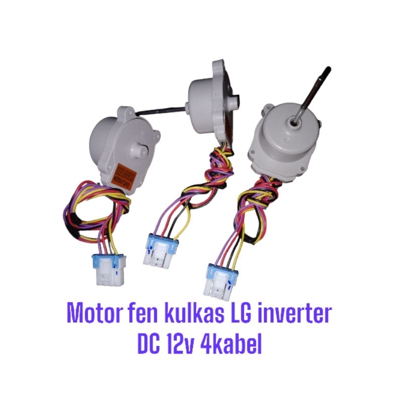 MOTOR FAN KULKAS LG INVERTER DC 12V 4 KABEL