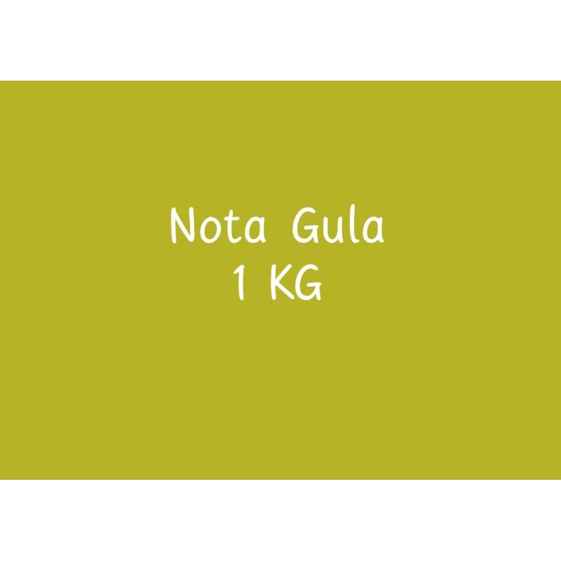 

Nota Gula 1Kg