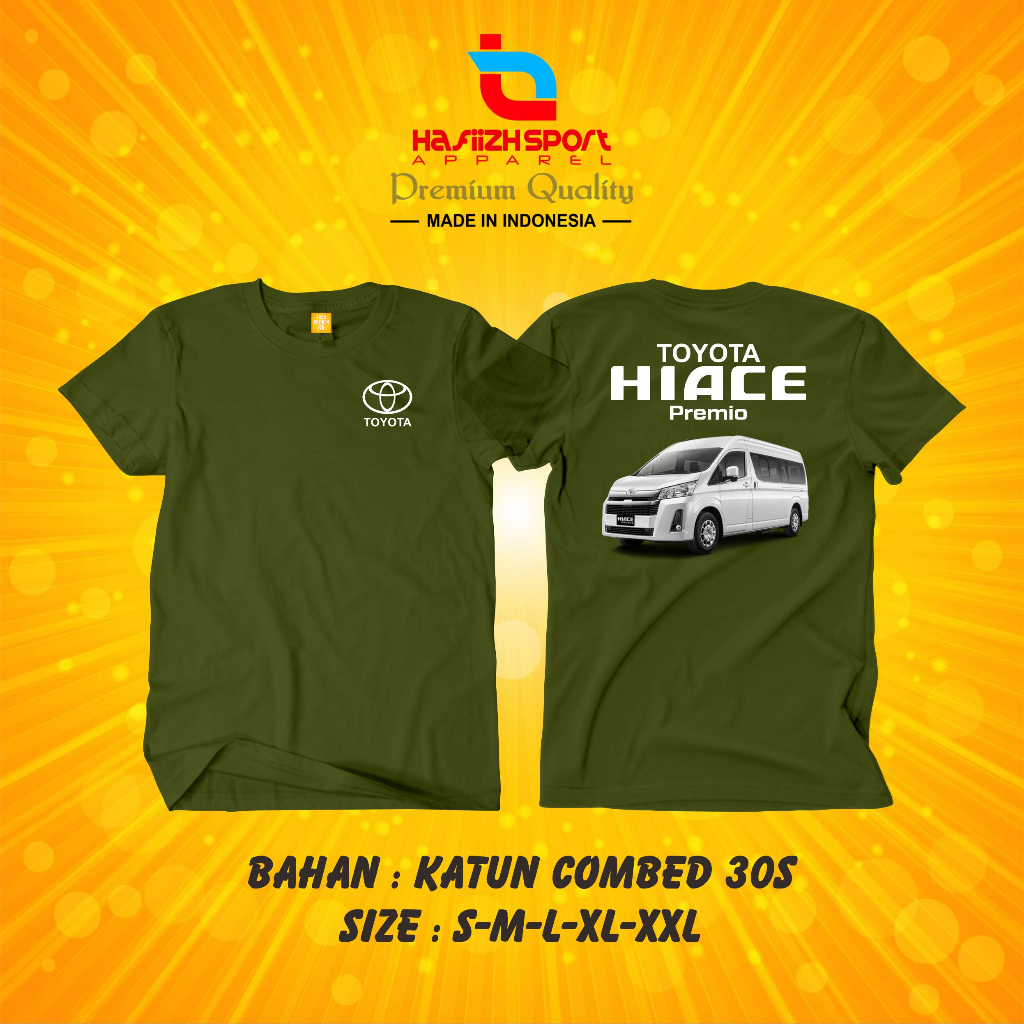 KAOS BAJU TOYOTA HIACE PREMIO / KAOS HIACE PREMIO TERBARU