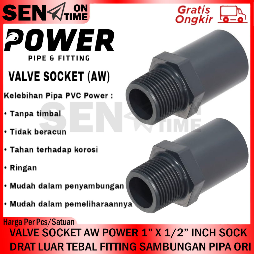 VALVE SOKET AW POWER 1"x1/2" INCHI SOK SOCK DRAT LUAR TEBAL FITTING SAMBUNGAN PIPA PVC SHOCK SOCKET 
