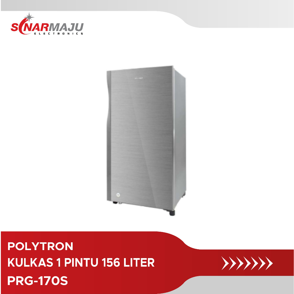 Kulkas 1 Pintu Polytron 156 liter PRG-170S PRG170S PRG 170S