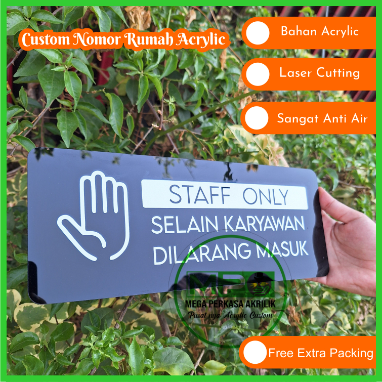 staff only selain karyawan dilarang masuk