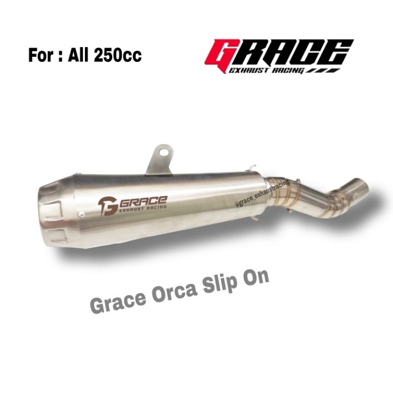 knalpot grace orca + slip on All 250cc