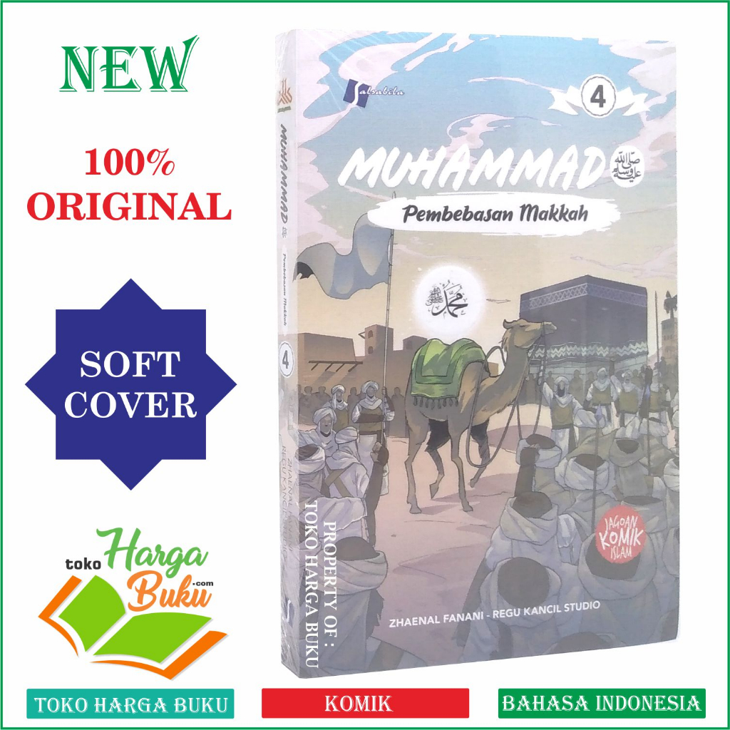 Foto Komik Muhammad Jilid 4 Pembebasan Makkah Buku Anak Sirah Nabawiyah Fathul Makkah Penerbit Salsabila