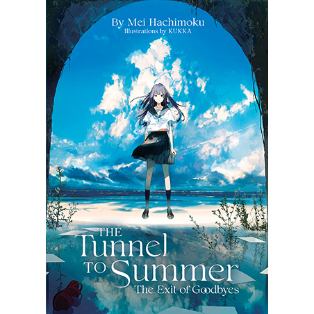 [PRE-ORDER] Light Novel The Tunnel to Summer, the Exit of Goodbyes by Mei Hachimoku (Author), Kukka 
