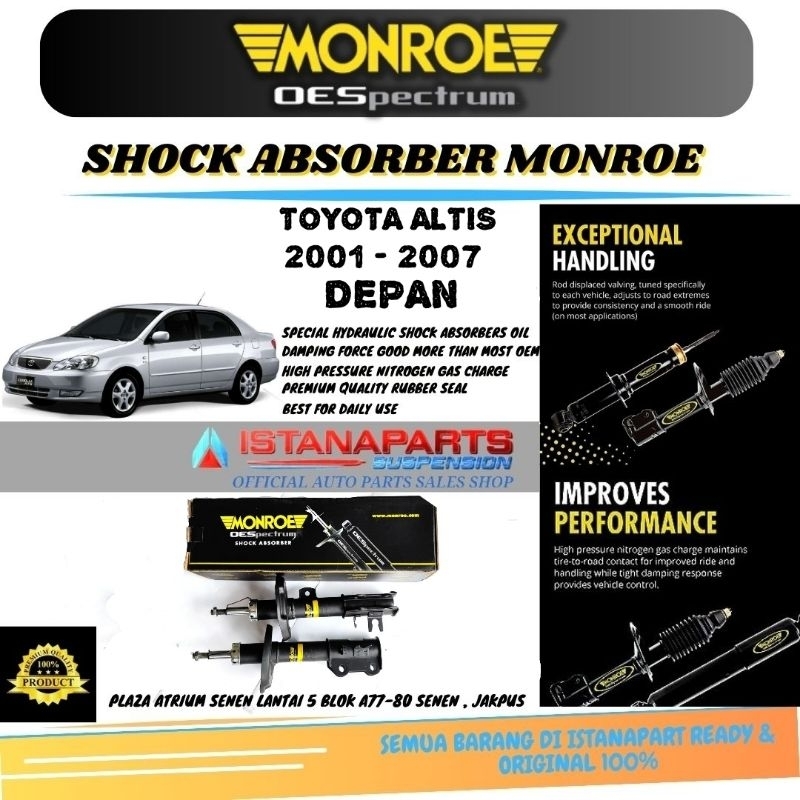 Shockbreaker Shock Absorber Depan Merk MONROE OESPECTRUM Toyota Altis TH 2005-ON Original Sepasang