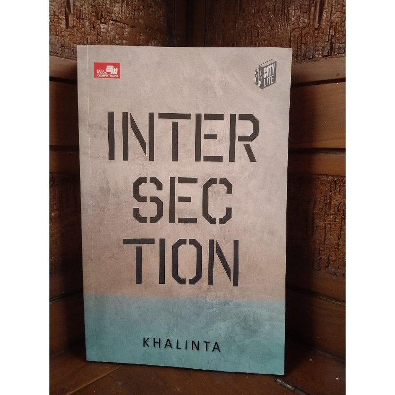 Intersection by Khalinta (Sudah di Booked, Jangan CO)