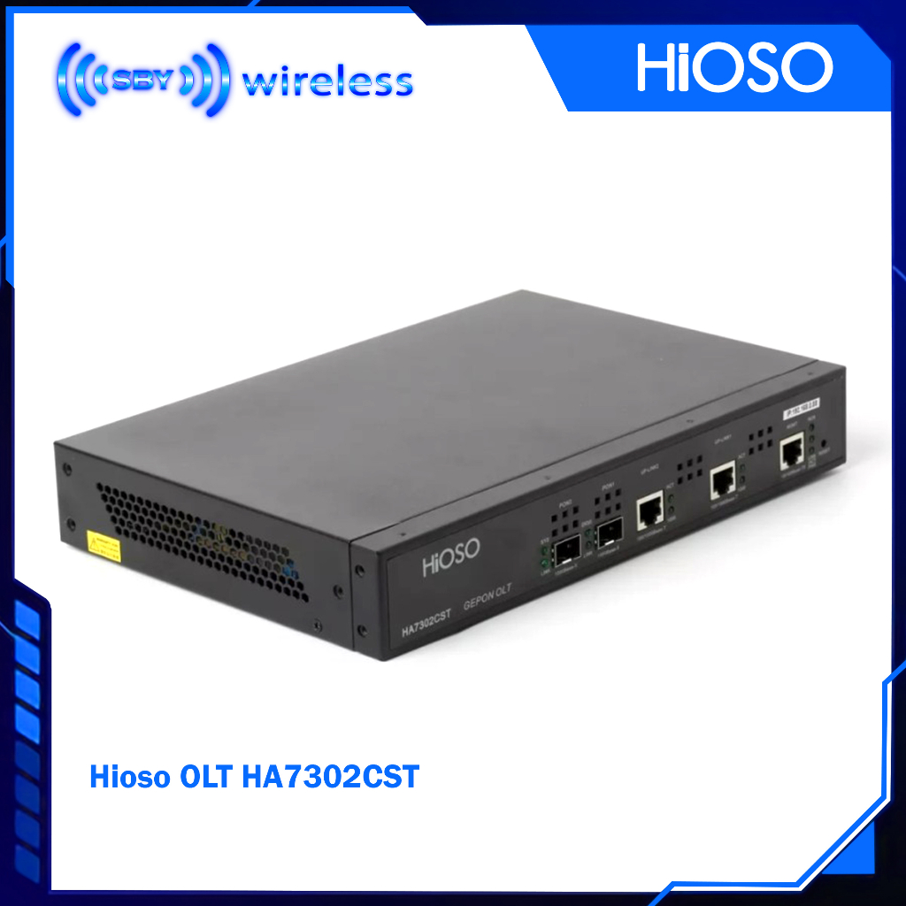 HIOSO HA7302CST OLT EPON GEPON 2 PON PORT NON SFP ( tidak termasuk SFP Module)