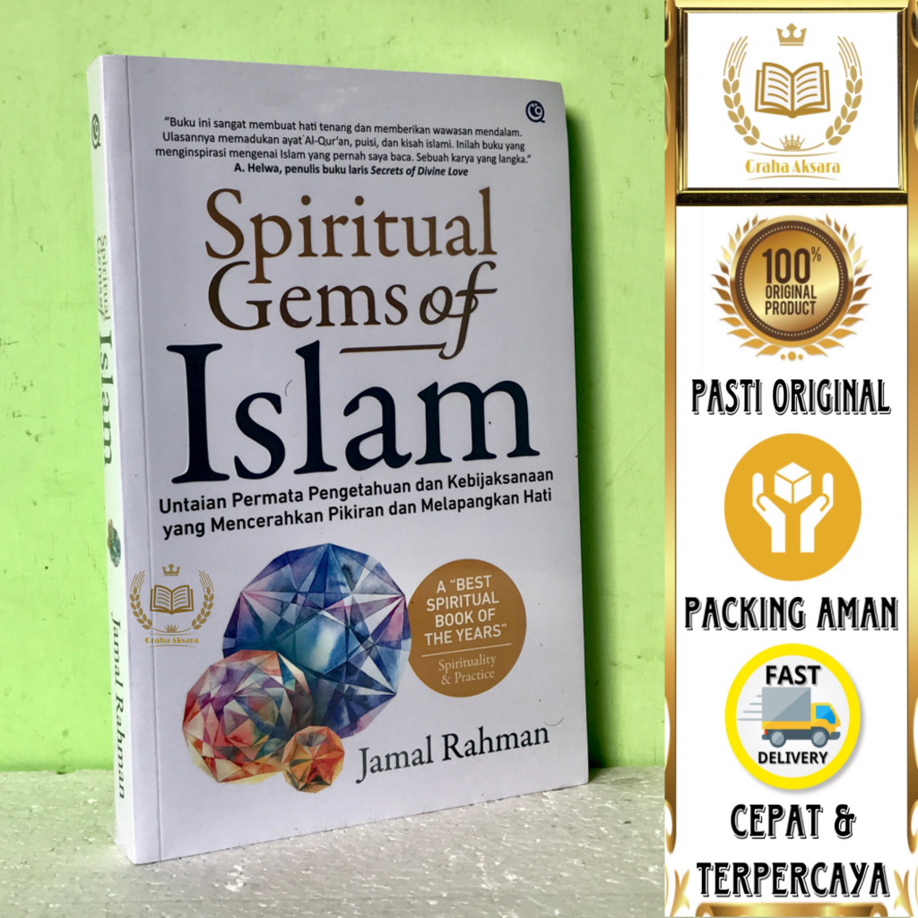 Buku Spiritual Gems Of Islam - Untaian Permata Pengetahuan Dan Kebijaksanaan Yang Mencerahkan Pikira