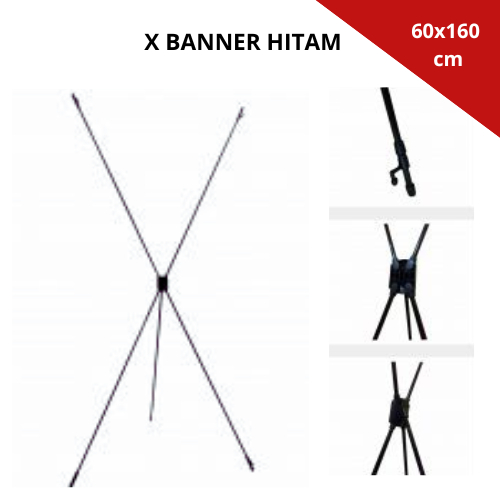 X Banner Fiber Uk. 60x160 / X banner standar hitam / Stand Banner