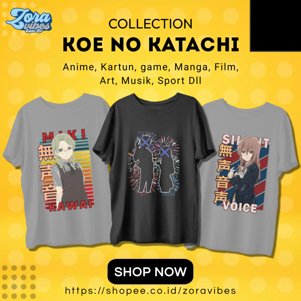 Kaos NISHIMIYA SHOKO KOE NO KATACHI ISHIDA SHOYA BAJU JEPANG ANIME MANGA