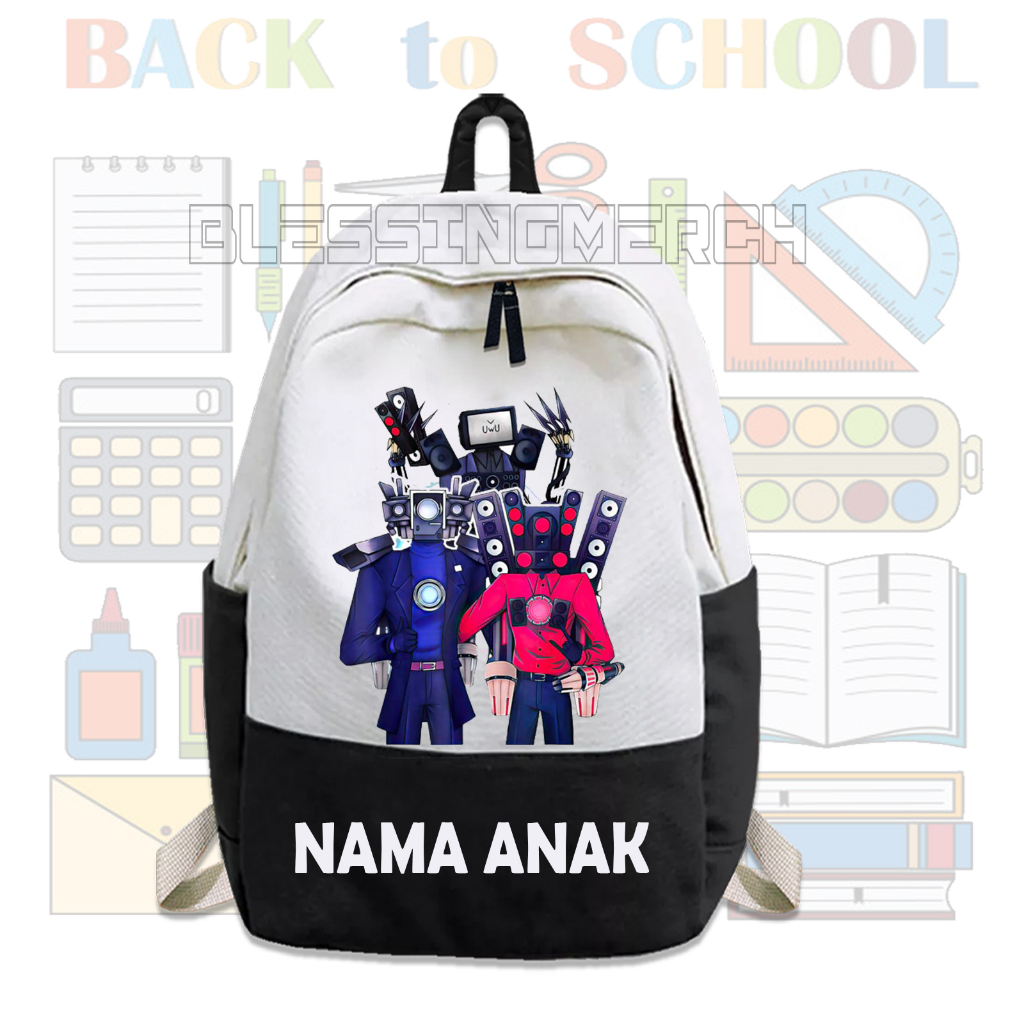 TAS RANSEL ANAK TAS SEKOLAH ANAK TK SD SKIBIDI TOILET TITAN CAMERAMAN TITAN SPEAKERMAN TITAN TVMAN U