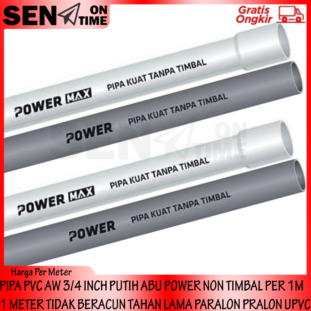 PIPA PVC POWER AW 3/4 Inch PUTIH ABU NON TIMBAL PER 1 Meter Paralon Pralon 3/4" In Inci Inchi TIDAK 