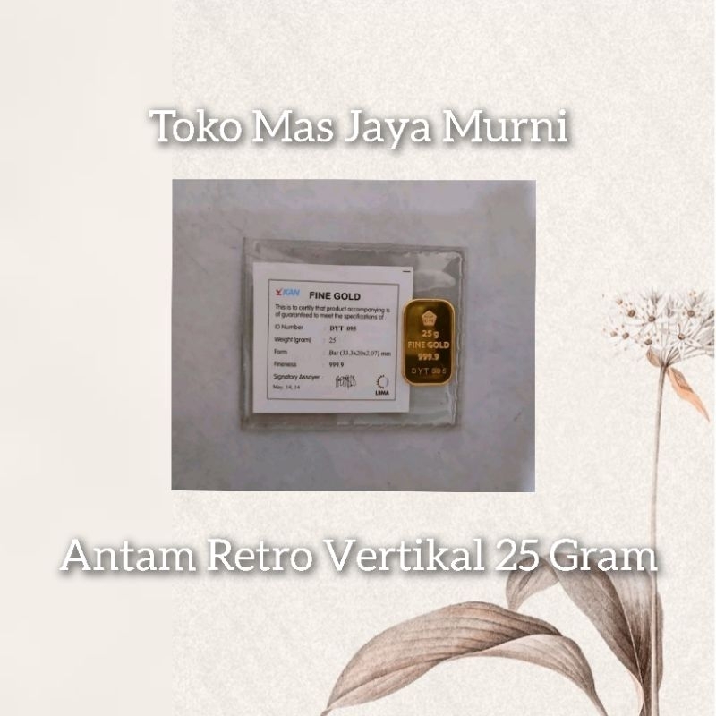 Logam Mulia Emas Antam 25 Gram Retro Vertikal/Potrait
