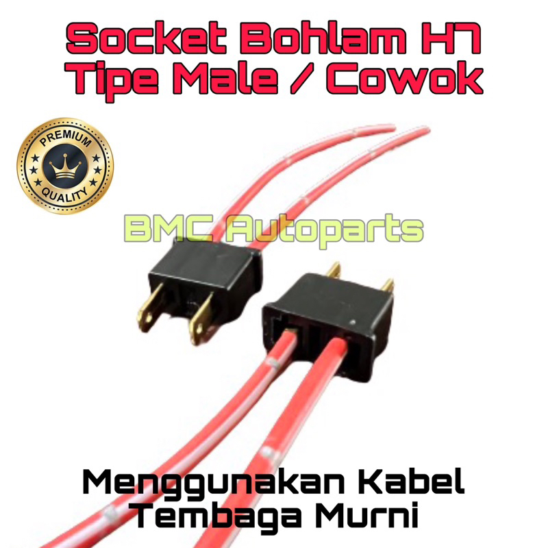 Socket Bohlam H7 Male Cowok / Soket Lampu Mobil H7 Input Laki
