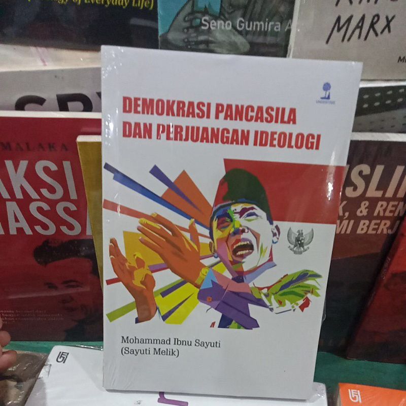 Demokrasi Pancasila dan Perjuangan Ideologi