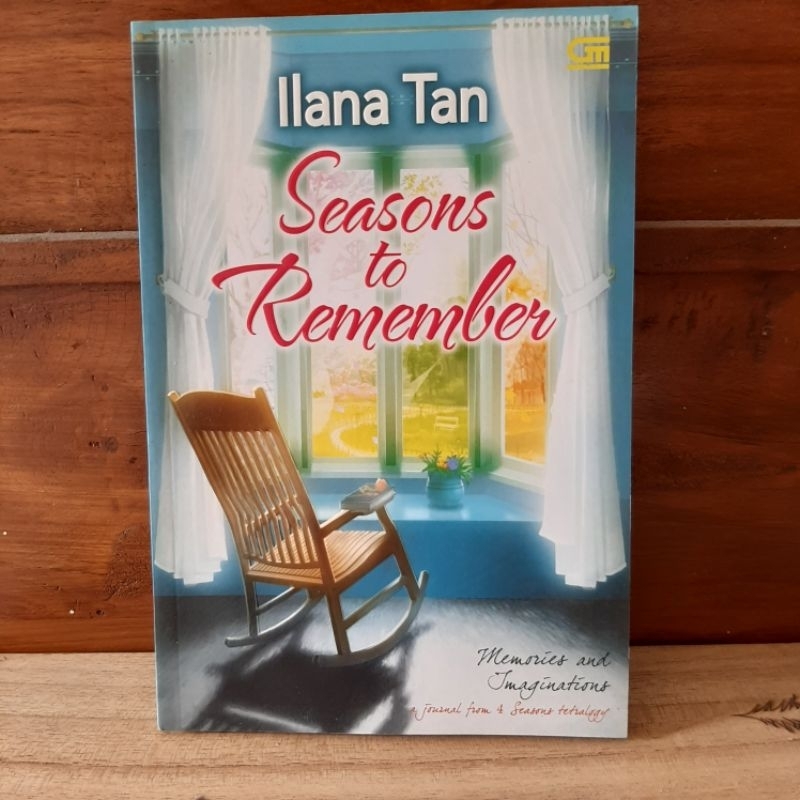 Seasons to Remember - Ilana Tan