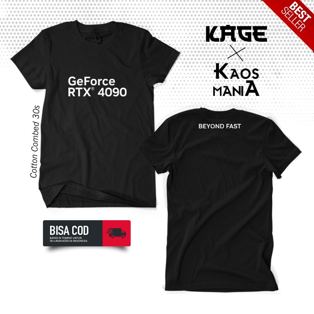 Baju Kaos GEFORCE RTX 4090 - Kaos Mekanik Geforce Nvidea KAOS KAGE