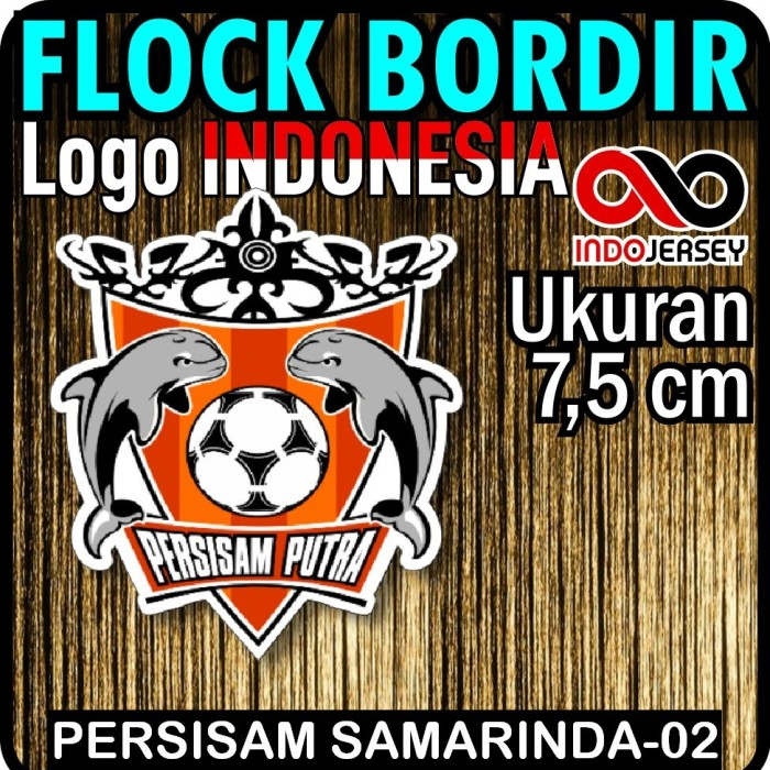 READY STOK] Logo PERSISAM SAMARINDA-02 Patch Badge Flock BORDIR Setrika INDONESIA