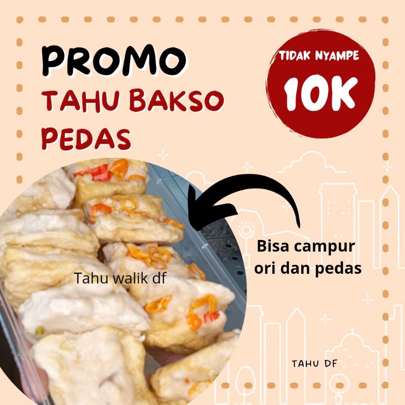 

tahu bakso pedas/tahu walik/tahupong/tahususu/tahupedas