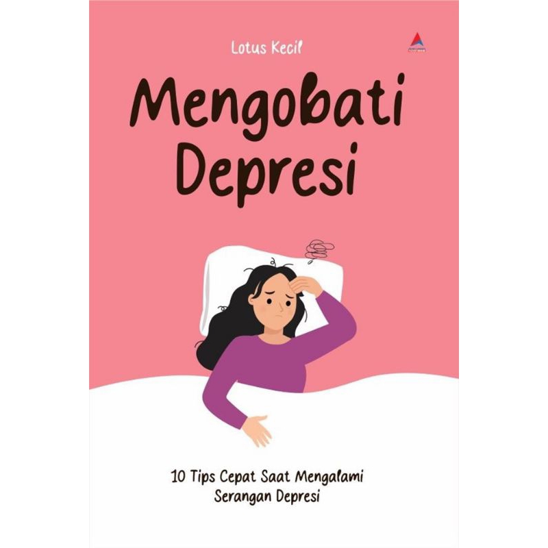 Buku Mengobati Depresi - Lotus Kecil