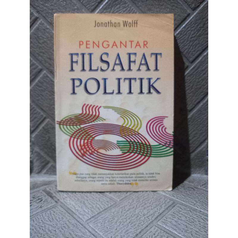 

Pengantar Filsafat Politik Jonathan Wolff