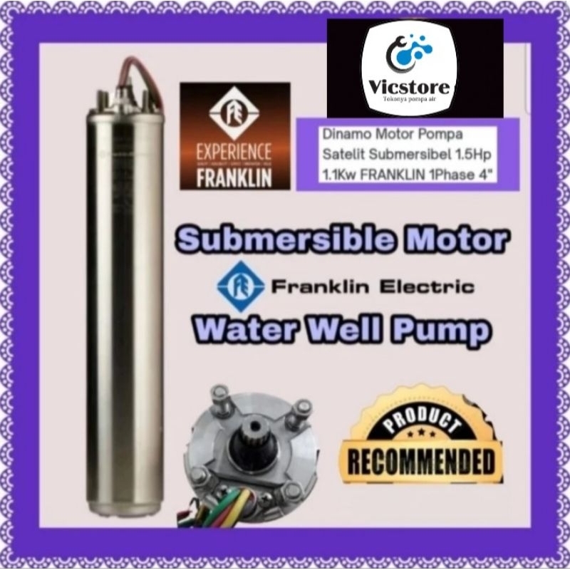 Dinamo motor pompa satelit Franklin 1.5hp 4inch 220v submersible 1.1kw