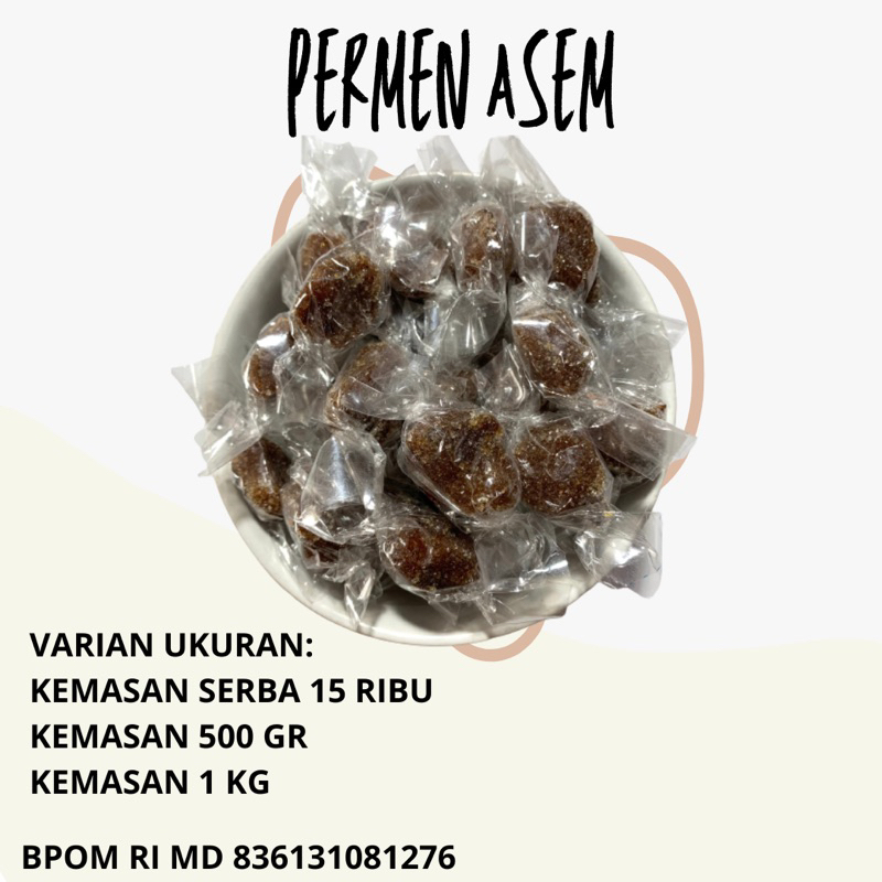 

PERMEN ASEM RASA ASEM MANIS KEMASAN 500 GRAM