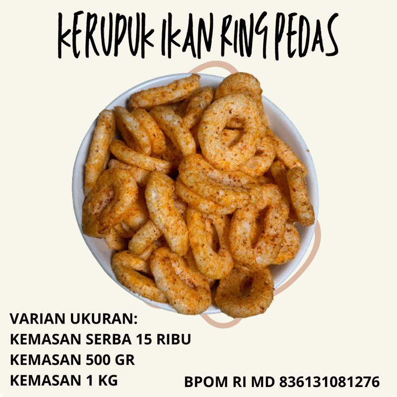 

KERUPUK IKAN RING SUPER PEDAS DAN RENYAH KEMASAN 500GRAM