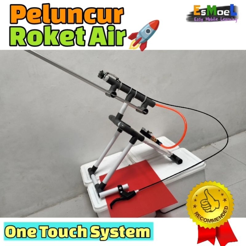 Peluncur Roket Air dengan One Touch System