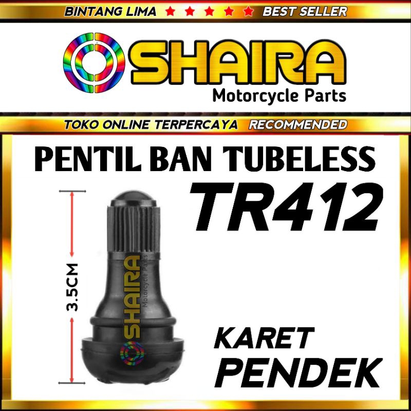 PENTIL TUBLES / PENTIL TUBELESS KARET PENDEK MOTOR/MOBIL TR412 UNIVERSAL PENTIL BAN TUBELESS KARET P