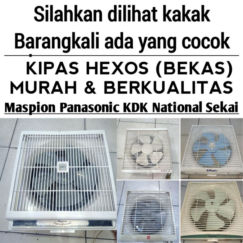 Kipas exhaust fan hexos heksos exsos blower dinding tembok dapur kamar maspion panasonic kdk sekai b