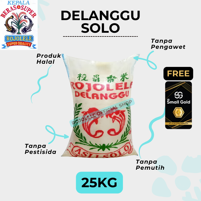 

BERAS ROJOLELE Delanggu Solo 25KG | Beras Pulen