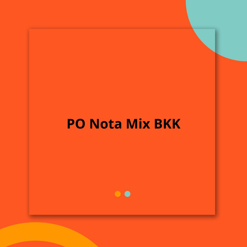 

PO BKK Nota