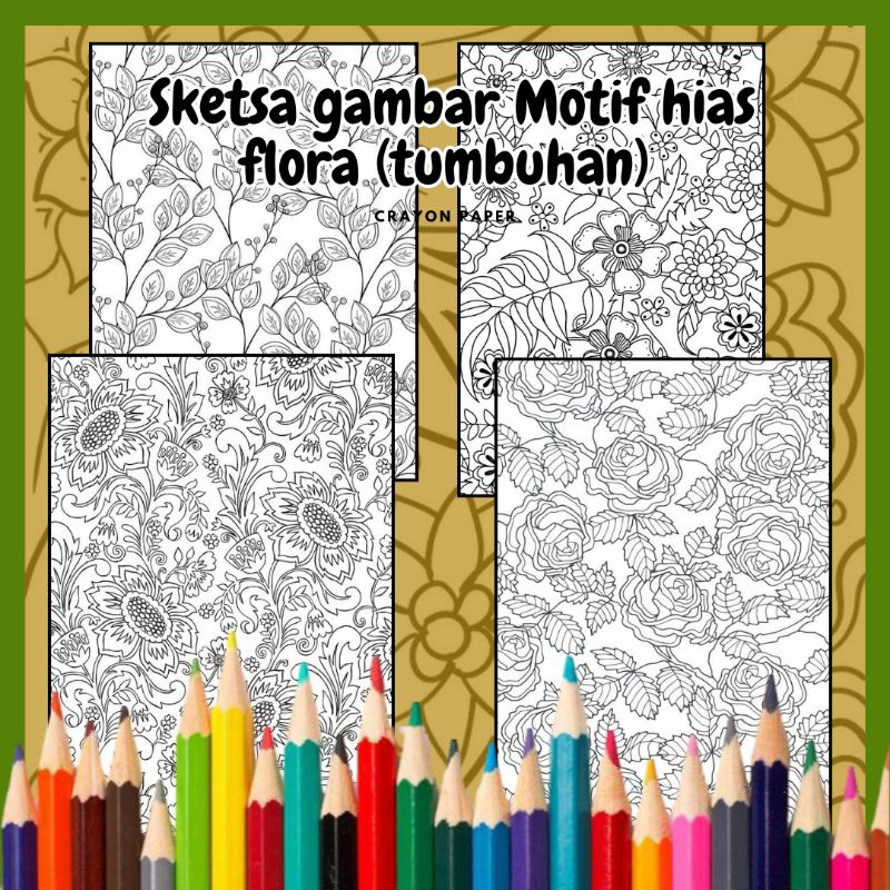 

50 Lembar Gambar Sketsa Mewarnai Tema Motif Hias Flora (Tumbuhan) Untuk Pembelajaran Seni Rupa Kurikulum Merdeka - Buku Mewarnai - Lembaran Mewarna