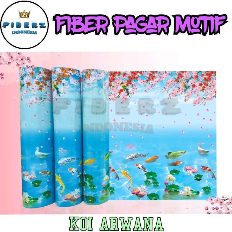 FIBERZ - Fiber Plastik Penutup Pagar Motif Ikan KOI ARWANA Meteran