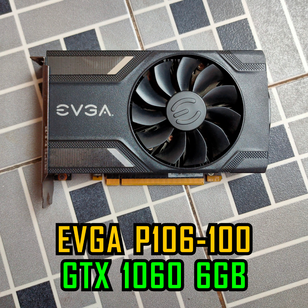 EVGA P106-100 / GTX 1060 6GB