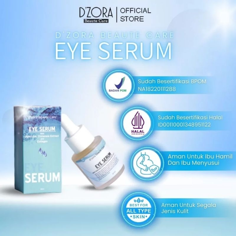 Dzora Beaute Care Eye  Seru  (DZORAES0001)  - Serum Anti  Penuaan Untuk Mengatasi Kulit Kendur