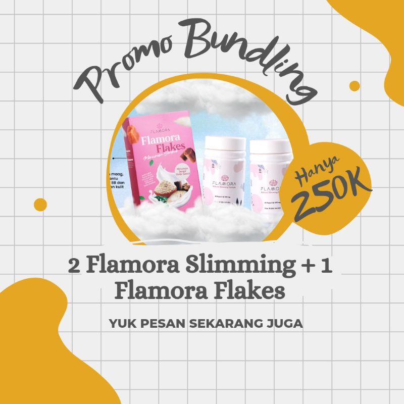 Pelangsing Badan Cepat dan Ampuh Flamora Slimming Paket Bundling 2 Flamora Slimming + 1 Flamora Flak