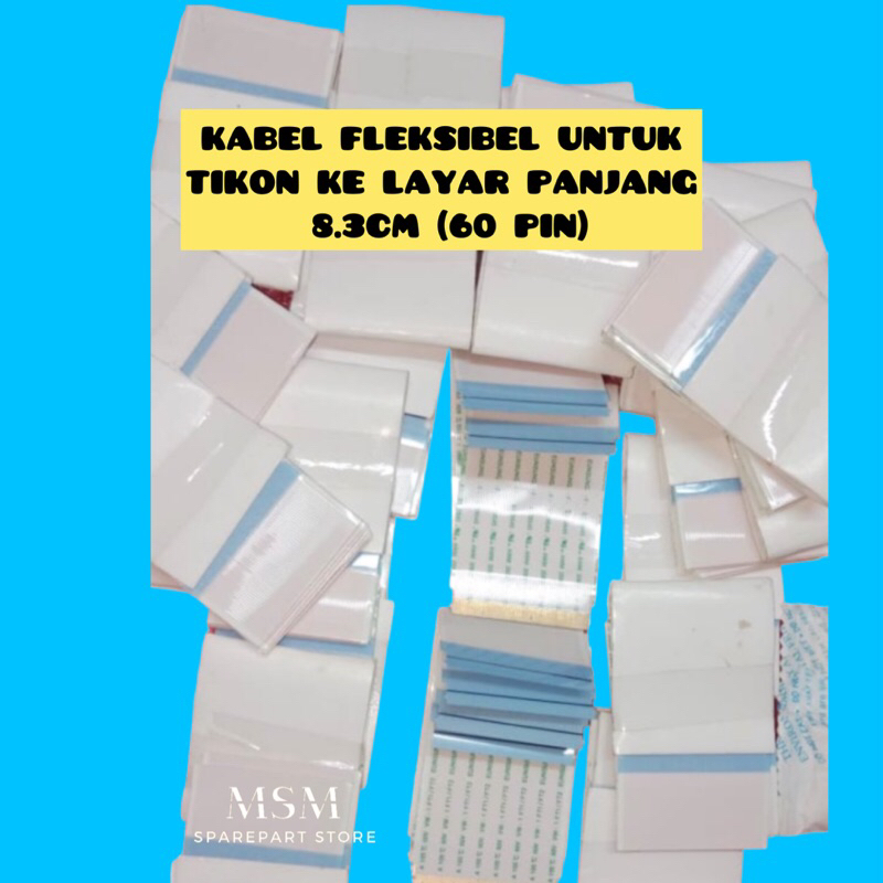 KABEL FLEKSIBEL UNTUK TIKON KE LAYAR PANJANG 8.3CM (60 PIN)