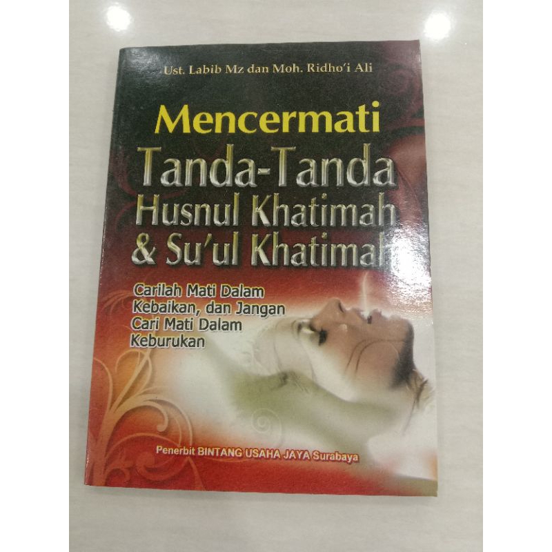 Buku Mencari Tanda-tanda Khusnul khatimah dan Su'ul Khatimah