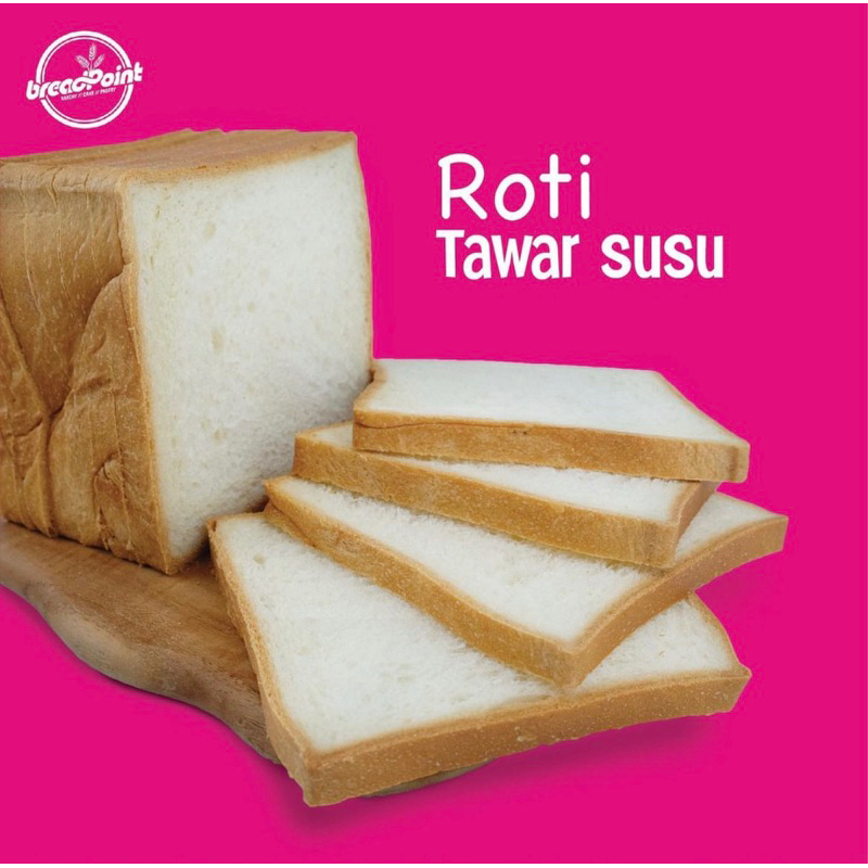 

Roti Tawar Susu