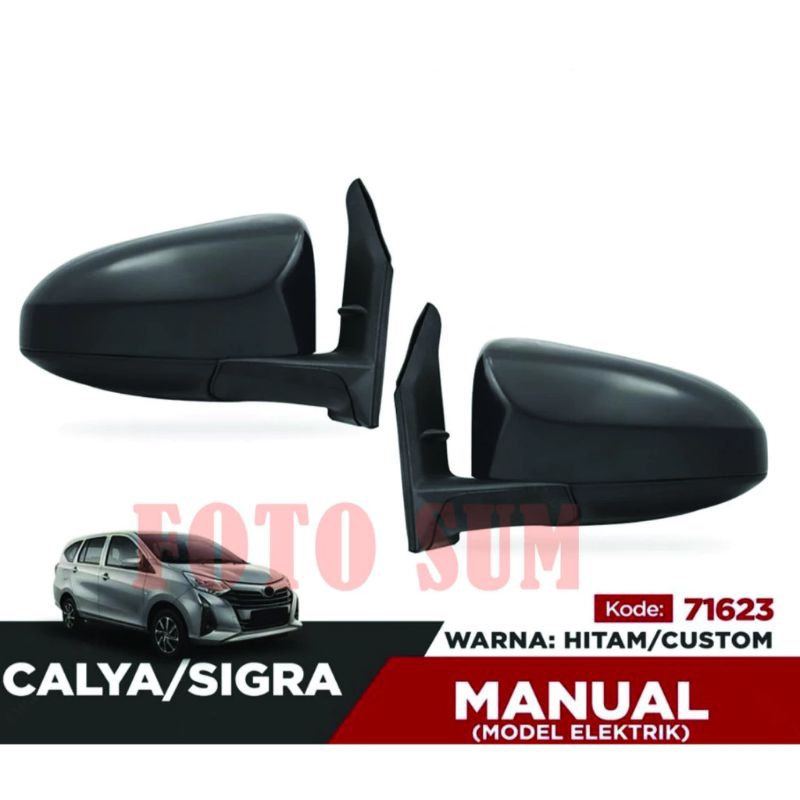 Spion Mobil Calya / Sigra Manual Model Elektrik